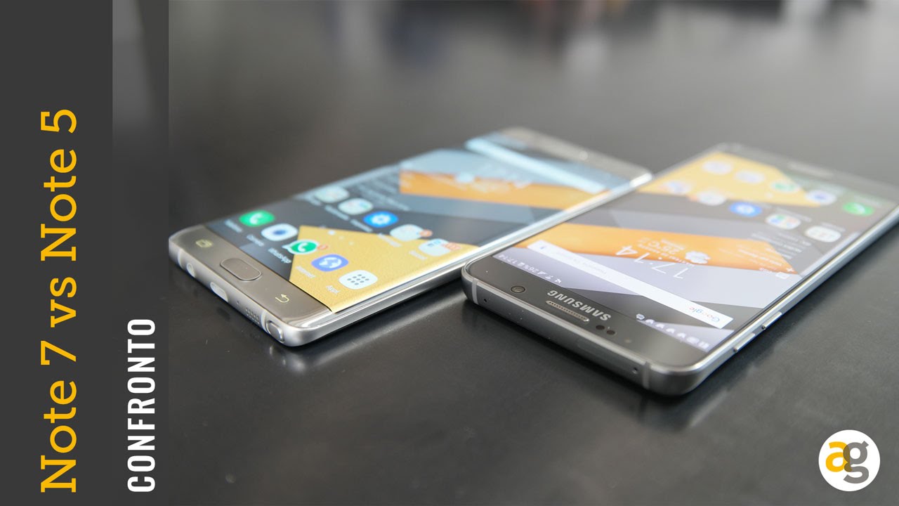 Note 7 versus note 5 il confronto – Andrea Galeazzi