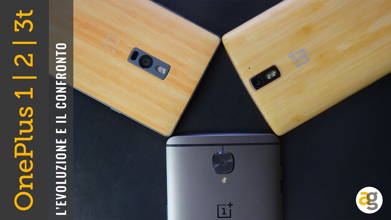 OnePlus dall'1 al 3t...Confronto – Andrea Galeazzi